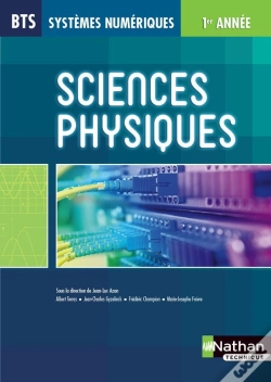 Capa do artigo Sciences Physiques Bts Systèmes Numériques 1ère Annéelivre De L'Élève