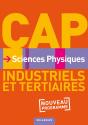 Sciences Physiques ; Cap Industriels Et Tertiaires ; Livre De L'Élève - Preview