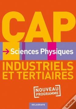 Capa do artigo Sciences Physiques ; Cap Industriels Et Tertiaires ; Livre De L'Élève