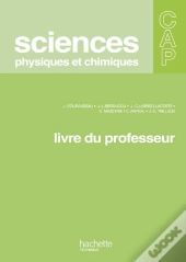Sciences Physiques ; Cap ; Livre Du Professeur (Édition 2010)