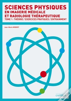 Capa do artigo Sciences Physiques En Imagerie Médicale Et Radiologie Thérapeutique T.1