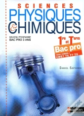 Sciences Physiques Et Chimiques ; 1ère Et Terminale Bac Pro, Cme7, T6, T7, T8 ; Pochette De L'Élève (Édition 2010)
