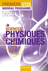 Sciences Physiques Et Chimiques ;1ère St2s ; Livre De L'Élève