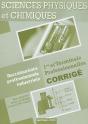Sciences Physiques Et Chimiques ; 1ère/Terminale Professionnelles Baccalauréats Professionnels Industriels ; Corrigé - Preview