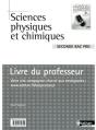 Sciences Physiques Et Chimiques ; 2de Bac Pro ; Livre Du Professeur - Preview