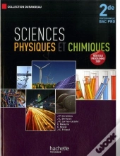 Sciences Physiques Et Chimiques ; 2nde Pro ; Livre De L'Élève