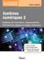 Sciences Physiques ; Systèmes Numériques 2 ; Systèmes De Transmission, Asservissements, Traitement Des Signaux Et Images Numériques - Preview
