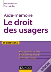 Sciences Sup ; Aide-Memoire : Le Droit Des Usagers