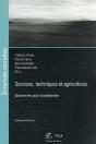 Sciences, Techniques Et Agricultures : Gouverner Pour Transformer - Preview