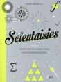 Scientaisies ; Chroniques Narquoises D'Un Mathématicien - Preview