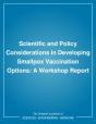 Scientific And Policy Considerations In Developing Smallpox Vaccination Options - Preview