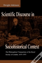 Scientific Discourse In Sociohistorical Context