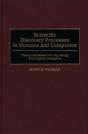 Scientific Discovery Processes In Humans And Computers - Preview