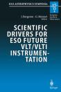 Scientific Drivers For Eso Future Vlt/Vlti Instrumentation - Preview