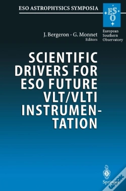 Capa do artigo Scientific Drivers For Eso Future Vlt/Vlti Instrumentation