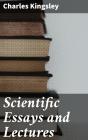 Scientific Essays And Lectures - Preview