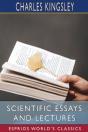 Scientific Essays And Lectures (Esprios Classics) - Preview