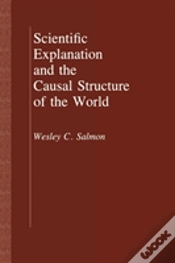 Capa do artigo Scientific Explanation And The Causal Structure Of The World