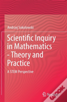 Scientific Inquiry In Mathematics - Theory And Practice