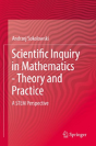 Scientific Inquiry In Mathematics - Theory And Practice - Preview