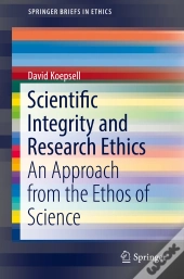 Scientific Integrity And Research Ethics
