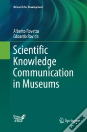 Scientific Knowledge Communication In Museums