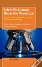 Scientific Literacy Under The Microscope