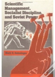 Capa do artigo Scientific Management, Socialist Discipline And Soviet Power