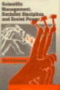 Scientific Management, Socialist Discipline, And Soviet Power - Preview