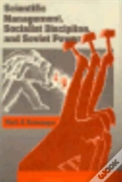 Capa do artigo Scientific Management, Socialist Discipline, And Soviet Power