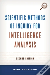 Scientific Methods Of Inquiry For Intelligence Analysis