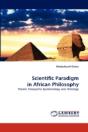 Scientific Paradigm In African Philosophy - Preview