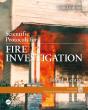 Scientific Protocols For Fire Investigation, Third Edition - Preview
