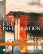 Scientific Protocols For Fire Investigation, Third Edition - Preview