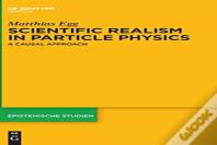 Scientific Realism In Particle Physics