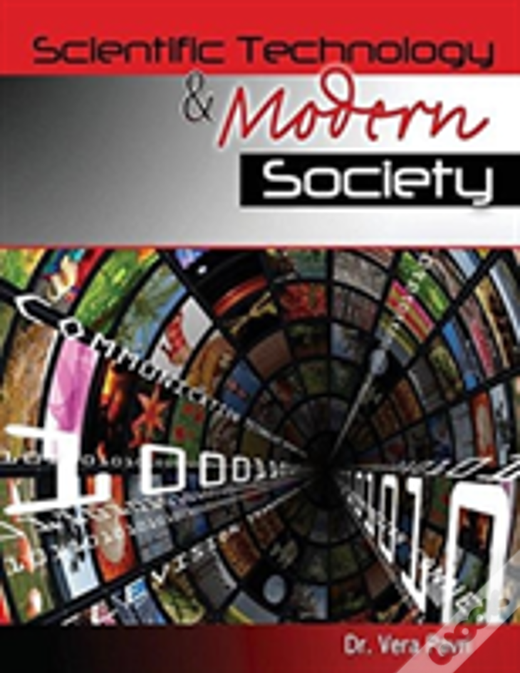 Scientific Technology & Modern Society