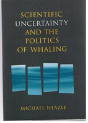 Scientific Uncertainty And The Politics Of Whaling - Preview