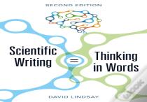Scientific Writing = Thinking In Words