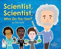 Scientist, Scientist, Who Do You See? - Preview