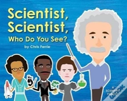 Capa do artigo Scientist, Scientist, Who Do You See?
