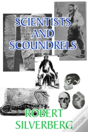 Capa do artigo Scientists And Scoundrels