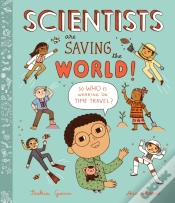 Capa do artigo Scientists Are Saving The World!