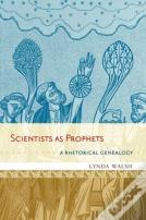 Scientists As Prophets
