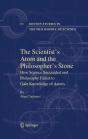 Scientist'S Atom And The Philosopher'S Stone - Preview