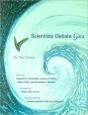 Scientists Debate Gaia - Preview