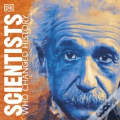 Scientists Who Changed History