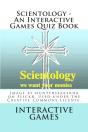 Scientology - An Interactive Games Quiz Book - Preview