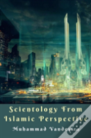 Scientology From Islamic Perspective