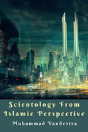 Scientology From Islamic Perspective - Preview