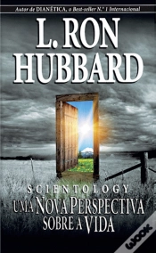 Capa do artigo Scientology - Uma Nova Perspectiva Sobre a Vida